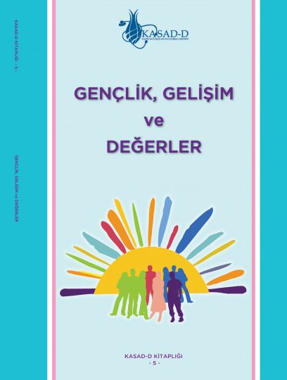 Gençlik, Gelişim ve Değerleri